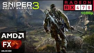 Sniper Ghost Warrior 3 : BETA - RX 470 - FX 6300 - 8GB RAM - 1080p