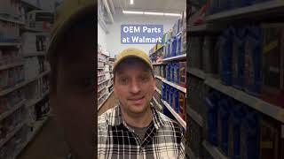 No way - OEM car parts at Walmart?