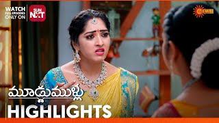 Moodu Mullu- Highlights of the day | Watch full EP only on Sun NXT | 26 Nov 2024 | Gemini TV