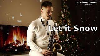 Michael Buble - Let it snow - Szabadi Lorand Sax Cover