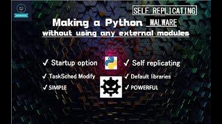 Making a Self Replicating PenTesting Program in PYTHON !! No External Modules - EASY | HOXFRAMEWORK