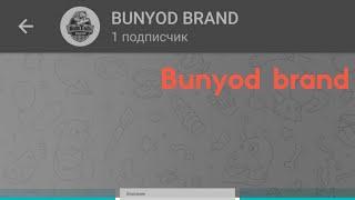 Bunyod brand zamonaviy ishlar soxibi