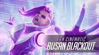 Overwatch Fan Cinematic | Busan Blackout