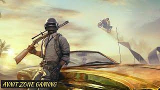 PUBG MOBILE GAME PLAY AVNIT ZONE GAMING