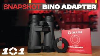 SNAPSHOT BINO ADAPTER | OLLIN 101