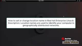 How to Set or Change Location Name of Server on RHEL 8