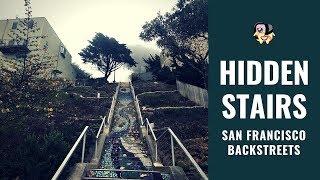 Unique Stair Neighborhoods In San Francisco's Backstreets