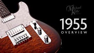 Michael Kelly Guitars- 1955 Model Overview