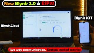 Blynk 2.0 Getting Started Tutorial, New Blynk App V2.0 with ESP32, Blynk.cloud setup