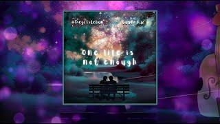 One life is not enough - Diego Esteban feat. Camille Ruz (Lyric video)