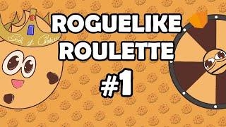 It Begins! (Roguelike Roulette #1)