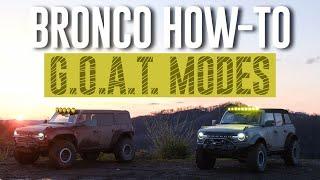 How-To Bronco: G.O.A.T. Modes