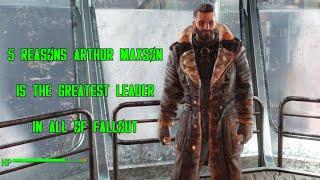 5 Reasons Arthur Maxson Is The Greatest Leader in Fallout