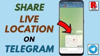 How to Share Your Live Location to Someone on Telegram