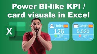 KPI & card visuals in Excel (like Power BI)