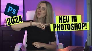 Die 7 aufregendsten neuen Features in Photoshop 2024  Photoshop Tutorial ( German/Deutsch )