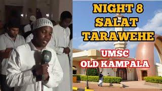 NIGHT 8 SALAT TARAWEHE AT UGANDA MOSLEM SUPREME COUNCIL OLD KAMPALA