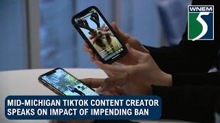 Mid-Michigan TikTok content creator speaks on impending ban