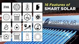 Top 16 Features of SMART SOLAR Evacuated Tube Solar Water Heater - Best Solar Heater Malaysia 2024