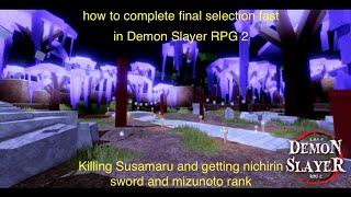 Complete final selection fast!How to become a demon slayer+getting nichirin sword!Demon Slayer RPG 2