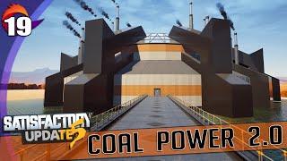 SATISFACTORY - Update 5 Mega Factory Build - Coal Power 2.0