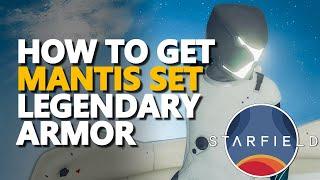 How to get Full Legendary Armor Suit Mantis Set Starfield