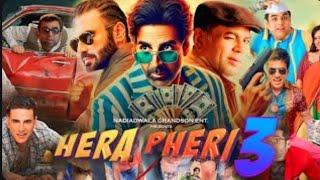 Hera Pheri 3 Full Movie | Akshay Kumar | Suniel Shetty | Paresh Rawal | HD Facts and Details