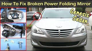 How To Fix Broken Power Folding Mirror On Genesis Sedan (2009-2014)