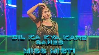 Dil Ka Kya Kare Saheb | Miss Misti | Arup Dance Academy | #dance #dancevideo #hindisong #dancepogram