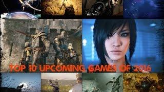 ТОП 10 ОЖИДАЕМЫХ ИГР НА ПК 2016 HD | TOP 10 Games on PC 2016