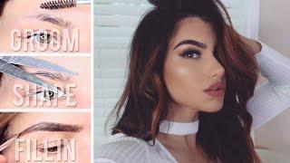 How To Groom Shape Trim & Fill In Eyebrows! Perfect Eyebrow Tutorial
