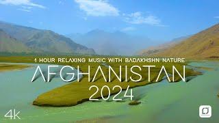 1 hour Relaxing Music Afghanistan Nature  Badakhshan Wakhan Calm Piano Music, Fall Asleep 2024