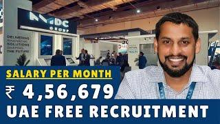  Free Recruitment in UAE | High Salary INR 4,56,596 | Must Watch for Job Seekers! | #andt #nisst