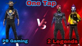 PR Gaming vs 2 Legends Tried My Best #prgaming