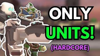 Can I Beat Hardcore Using Only UNIT TOWERS? - Tower Defense Simulator Roblox