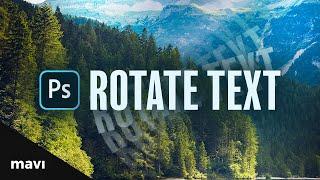 How To Rotate Text In Photoshop [Super Quick Tutorials #1]