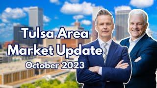 Tulsa Area Real Estate Housing Market Update with The Rentz Team: October 2023
