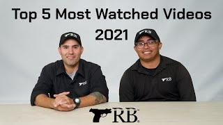 Our Top 5 Most Watched Videos 2021!