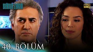 Yağmur Zamanı 40. Bölüm | HD