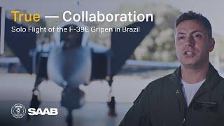 True Collaboration 5 - Episode 13: Solo Flight of the F-39E Gripen in Brazil