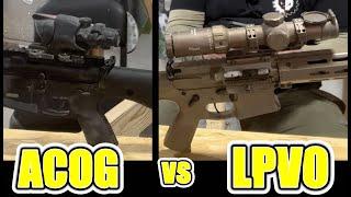 ACOG vs LPVO