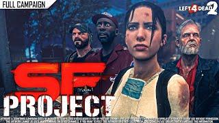 Left 4 Dead 2: SF Project (ALPHA) | Rating ⭐⭐⭐⭐ 4K 60fps