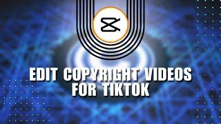  INSTANT: How to Edit Copyright Videos for TikTok | Trending Tiktok Video Editing | Full How To