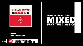 Immer 2 / Mixed by Michael Mayer (CD 2006)