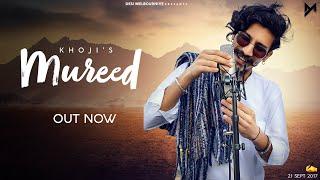 MUREED (AUDIO) : KHOJI | SINWER | Musix Lab | Desi Melbourniye | Latest Haryanvi Songs Haryanvi 2021