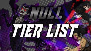 Let's Talk 7- Null Tier List || Black Clover Phantom Knights JP