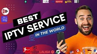 BEST IPTV SERVICE OF 2024 ll All Countries l All Devices