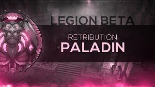 FinalBossTV - WoW LEGION Beta | Retribution Paladin [1st Pass]