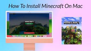 How To Install Minecraft On Mac