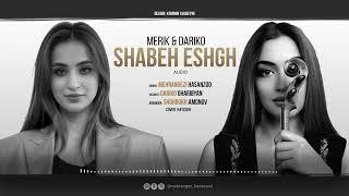 Mehrangezi Hasanzod (Merik) & Dariko -  Shabeh eshgh (Cover Hayedeh)